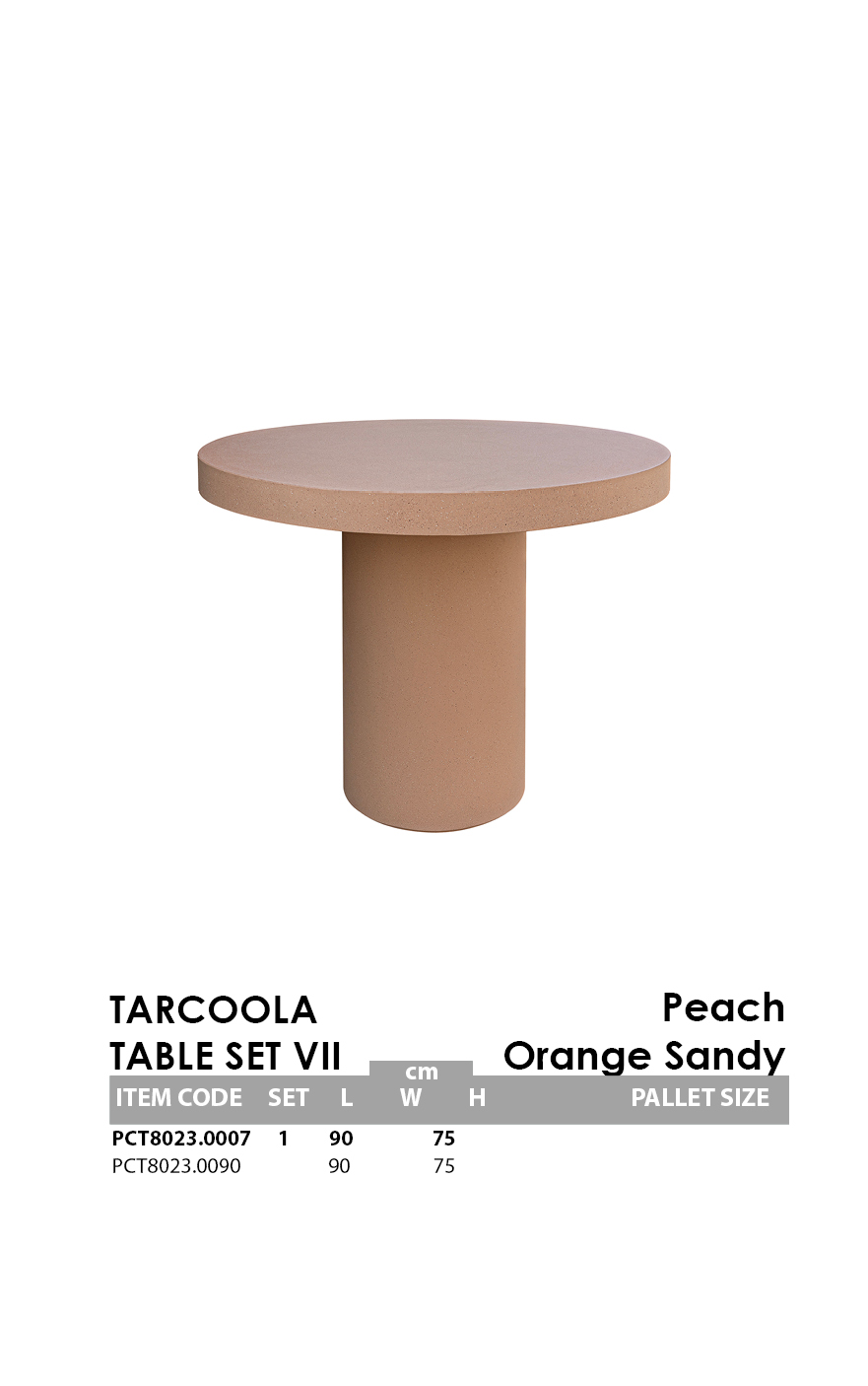 TARCOOLA TABLE SET VII